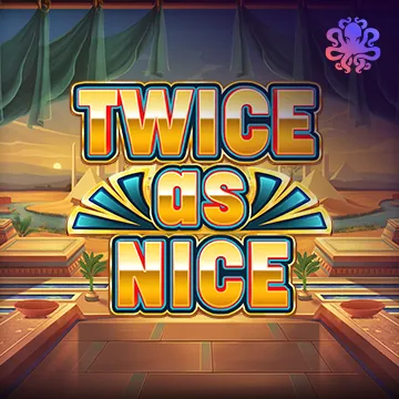 Twice As Nice - TURBOBET168